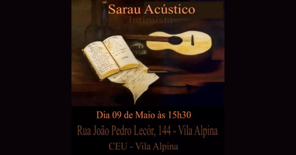 Num Dia Desses, no Sarau Acústico: Cantos e Contos